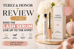Terez & Honor Review (2026): Does the Lash Serum Live Up to the Hype?