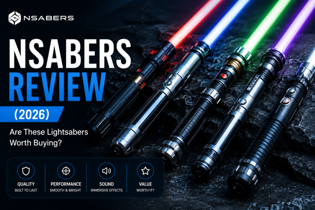 NSabers Review (2026): Are These Lightsabers Worth Buying?